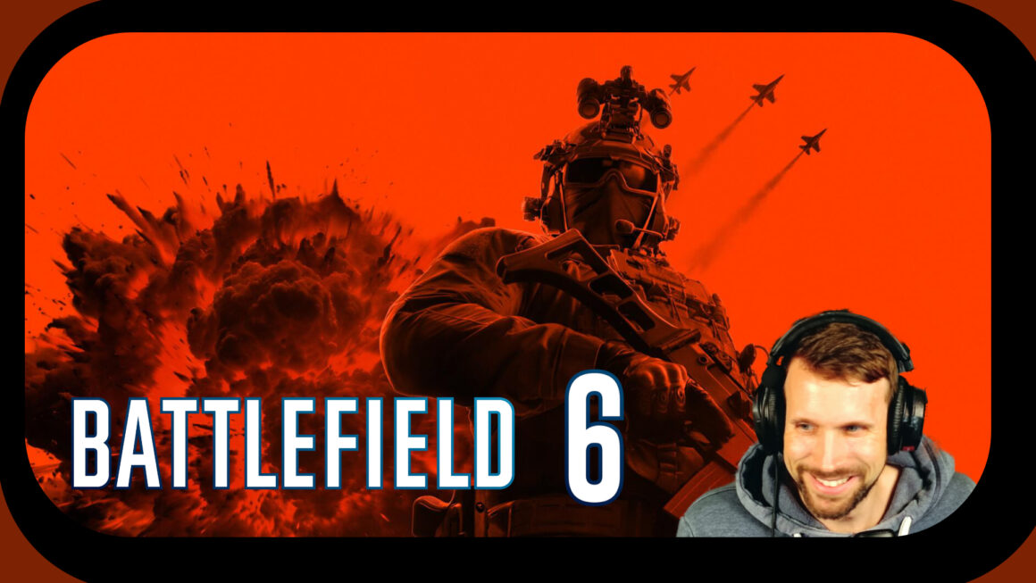 🎮 Battlefield 6 ist da! Meine ersten Eindrücke & Gameplay auf STFlow TV 1 STFlow spielt für Euch Battlefield 6