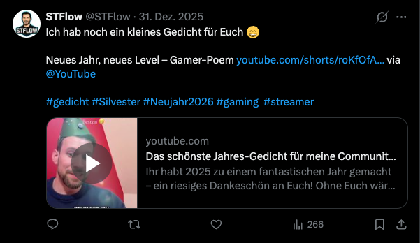 Streamer Erfahrungsbericht nach 8 Monaten (Februar 2026): Zahlen, Learnings & Zeitaufwand 3 Highlightaufruf von STFlow auf X/Twitter mit 266 Ansichten